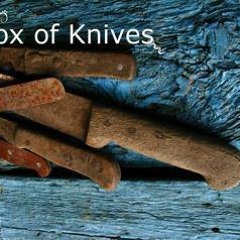 Box Of Knives