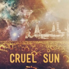 Cruel Sun