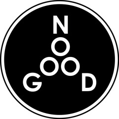 No Good (Label)
