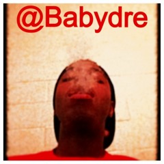 BabyDre