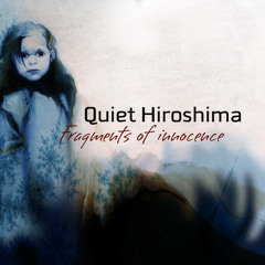 Quiet Hiroshima