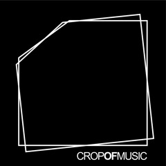 Crop of music