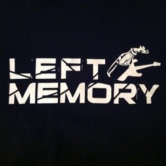 Left Memory