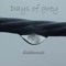 Days of Grey