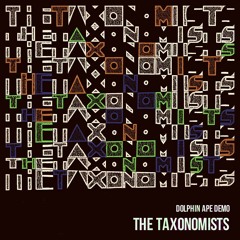 The Taxonomists