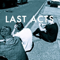 Last Acts