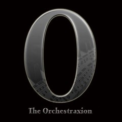 The Orchestraxion