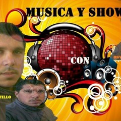 Musica y Show Dj YAKA