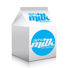 Alpha Milk Recordings
