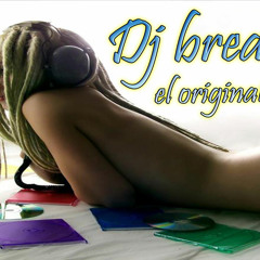 Dj break Remixes
