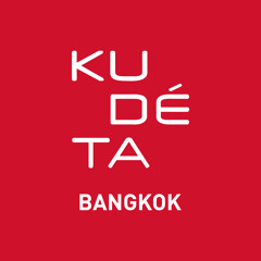 KU DÉ TA Bangkok
