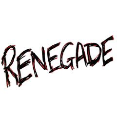 We Are Renegade