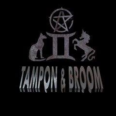 Tampon And Broom
