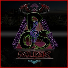 Prophecy Of SoundZ