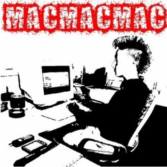 MACMACMAC