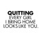 Quitting