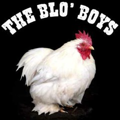 The Blo Boys