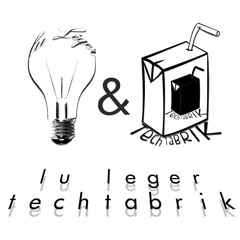 Lu Léger & Techtabrik