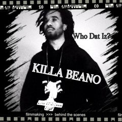 KillaBeano