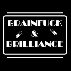 Brainfuck & Brilliance