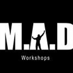 Mad Workshops
