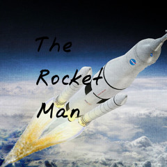 The Rocket  Man