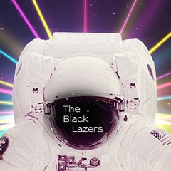 The black lazers