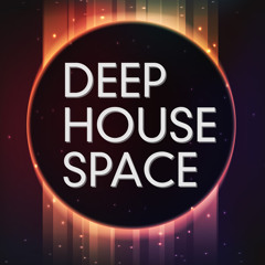 Deep House Space