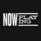 nowplayingplayingnow