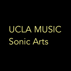 UCLA Music: Sonic Arts