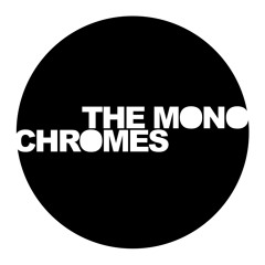 wearethemonochromes