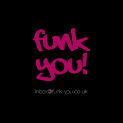 Funk You!