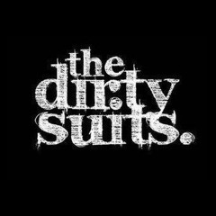 thedirtysuits