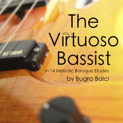 The Virtuoso Bassist