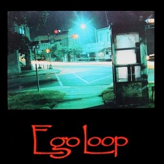 Ego Loop