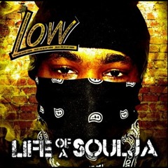 Low(Ft Dearll-Mann) - Better Days