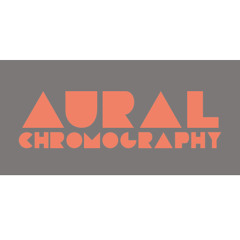 Aural Chromography