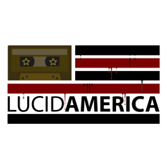 Lucid America