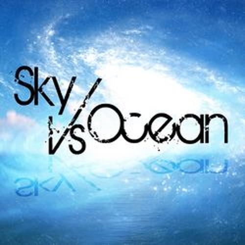 Stream Sky vs. Ocean music Listen to songs, albums, playlists for