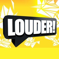 Louder Radio Show