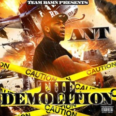 Ant "The Demolition"-BAMN
