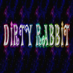 dirtyrabbit