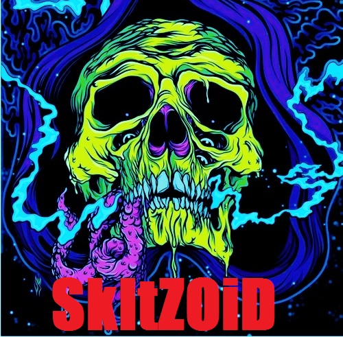 Skitzoid (Official)