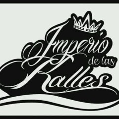 IMPERIO DE LAS KALLES