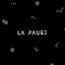 La Pause