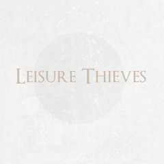 Leisure Thieves Records