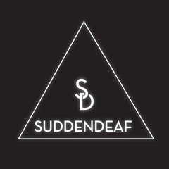 SuddenDeaf