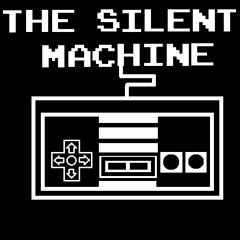 The Silent Machine