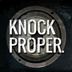 ProperKnocks