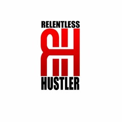 Relentless Hustler Ent.